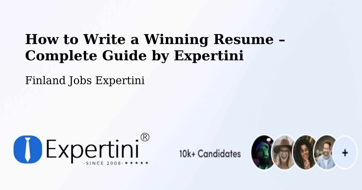 Resume Writing Guide for Job Seekers – Sauvo - Sauvo, Finland Jobs Expertini